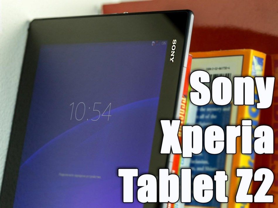 Review of the tablet Sony Xperia Tablet Z2