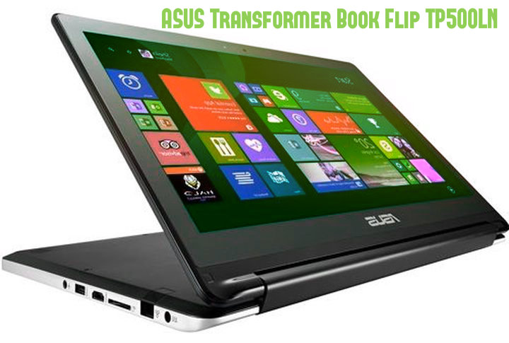 ASUS Transformer Book Flip TP500LN review