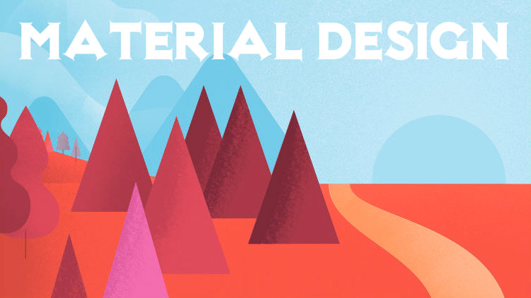 What is the use of the Material Design?