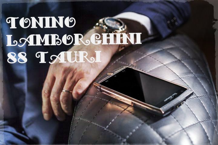 Tonino Lamborghini 88 Tauri – the most prestigious smartphone runs on Android