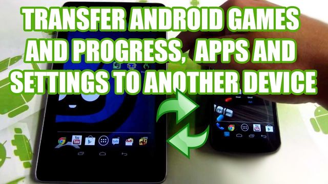 How to transfer games from one smartphone to another?