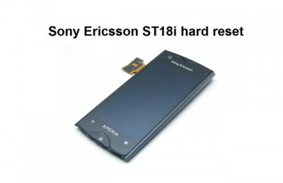 Sony Ericsson ST18i hard reset