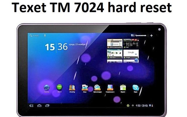 Texet TM 7024 hard reset: return to factory settings