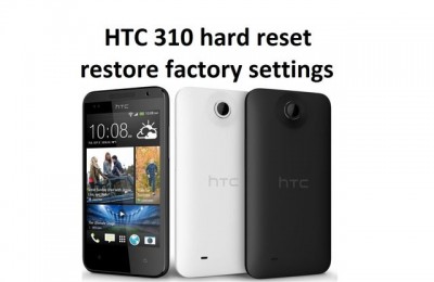 HTC 310 hard reset: restore factory settings