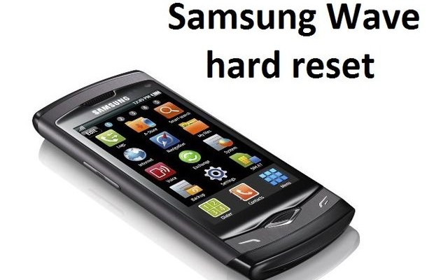 Samsung Wave hard reset: