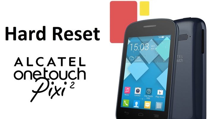 Hard reset Alcatel Pixi 2: restore factory settings