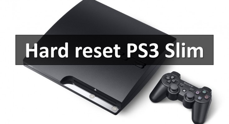 Hard reset PS3 Slim and restore gaming console