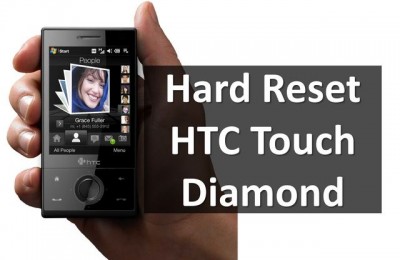 How to Hard Reset HTC Touch Diamond