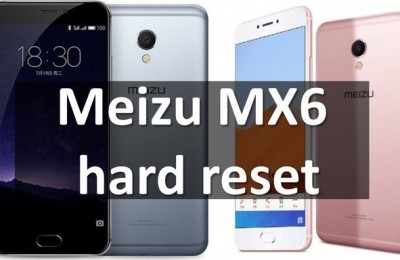 Meizu MX6 hard reset: return default settings