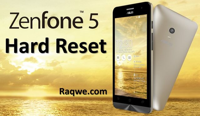 Hard reset Asus Zenfone 5: recover smartphone for 2 steps