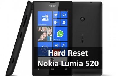 Hard Reset Nokia Lumia 520: Best Thing You Can Do