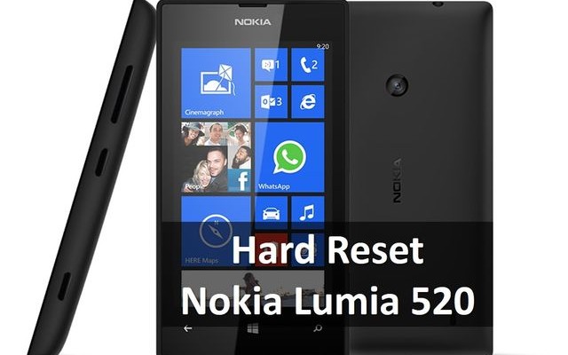 Hard Reset Nokia Lumia 520: Best Thing You Can Do