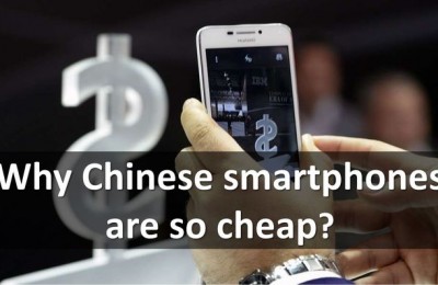 Why Chinese smartphones are so cheap? Cheating and tricks from manufacturers