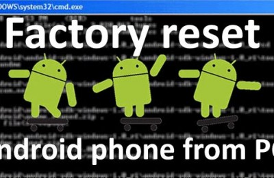 Factory reset Android phone from PC