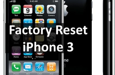 Factory reset iPhone 3: How to Restore Phone?