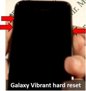 Galaxy Vibrant hard reset: restore your Samsung phone