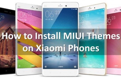 How to install MIUI themes on Xiaomi Phones