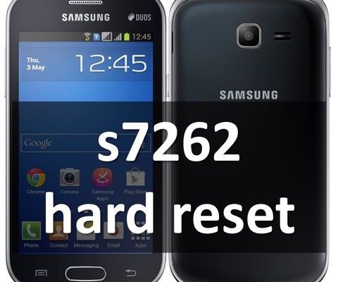 s7262 hard reset: remove lock pattern and factory reset