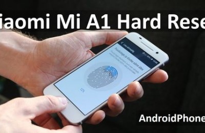 Xiaomi Mi A1 hard reset - Two Methods